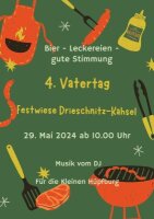 4. Vatertagstreff in Drieschnitz-Kahsel 29. 05. 2025
